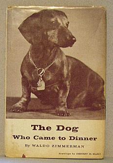 Bild des Verkufers fr THE DOG WHO CAME TO DINNER zum Verkauf von B A Downie Dog Books