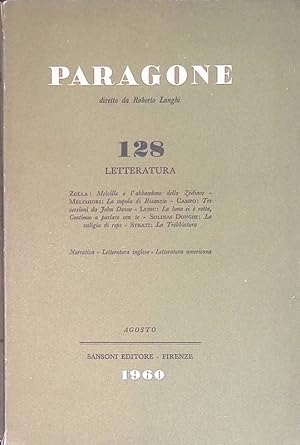 Paragone. Rivista di arte figurativa e letteratura. Anno XI, n.128, agosto 1960