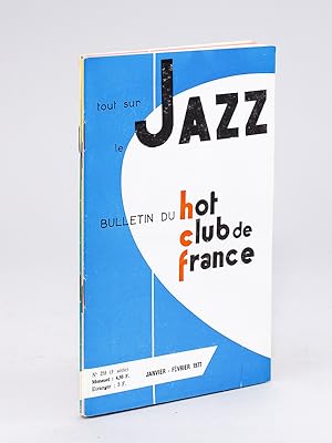 Bild des Verkufers fr Tout sur le Jazz. Bulletin du Hot-Club de France. N 258 -259- 260 - 261 - Anne 1977 Complte (4 Numros) zum Verkauf von Librairie du Cardinal
