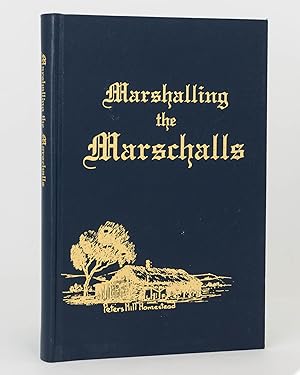 Marshalling the Marschalls. Commemorating 140 Years in Australia, 1854-1994