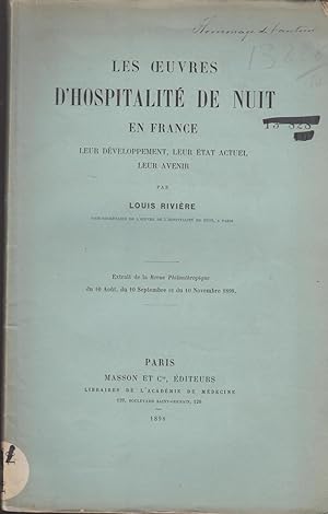 Les oeuvres d'hospitalité de nuit en France: leur développement, leur état actuel, leur avenir