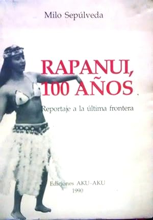 Imagen del vendedor de Rapanui 100 aos a la venta por Librera Monte Sarmiento