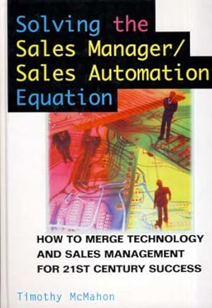 Seller image for Solving the Sales Manager/Sales Automation Equation for sale by Kayleighbug Books, IOBA