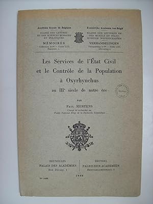 Seller image for Les services de l'tat civil et le contrle de la population  Oxyrhynchus au IIIme sicle de notre re. for sale by Philippe Moraux