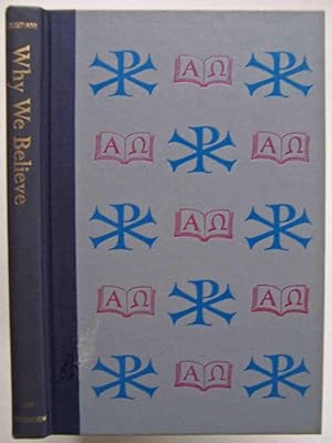 Seller image for Why We Believe, Volume 107, Twentieth Century Encyclopedia of Catholicism for sale by Shoestring Collectibooks