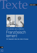 Image du vendeur pour Franzsisch lernen! Ein Gesprch ber die Linke in Europa; mis en vente par Che & Chandler Versandbuchhandlung