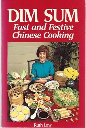 Imagen del vendedor de Dim Sum: Fast and Festive Chinese Cooking a la venta por North American Rarities