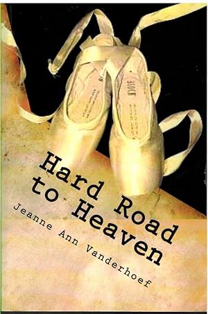Seller image for HARD ROAD TO HEAVEN for sale by The Avocado Pit