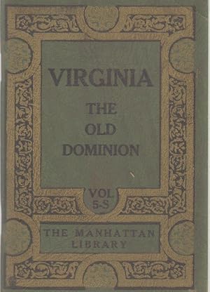 Image du vendeur pour VIRGINIA THE OLD DOMINION Volume 5-S mis en vente par The Avocado Pit