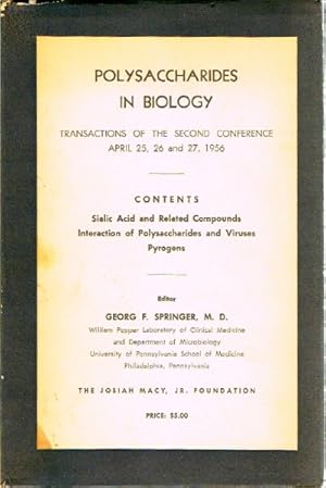 Polysaccharides in Biology Transactions of the Second Conference April 25,26, and 27, 1956, Princ...