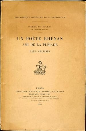 Un Poete Rhenan ami de La Pleiade: Paul Melissus