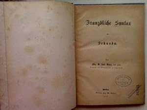 Bild des Verkufers fr Franzsische Syntax fr Sekunda. zum Verkauf von books4less (Versandantiquariat Petra Gros GmbH & Co. KG)