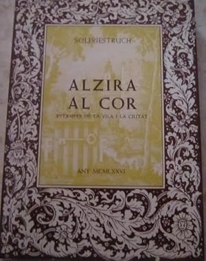 Imagen del vendedor de Alzira al cor. Estampes de la vila i la ciutat a la venta por Libros Dickens