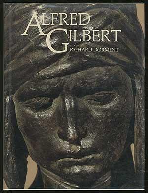 Bild des Verkufers fr Alfred Gilbert zum Verkauf von Between the Covers-Rare Books, Inc. ABAA
