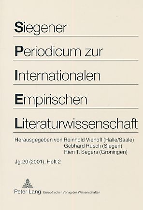 Seller image for S.P.I.E.L. Jg. 20 (2001); Heft 2. Siegener Periodicum zur Internationalen Empirischen Literaturwissenschaft. for sale by Fundus-Online GbR Borkert Schwarz Zerfa