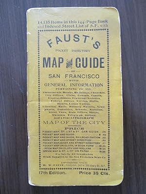 Faust's Pocket Directory Map Guide of San Francisco (with Map of the City)