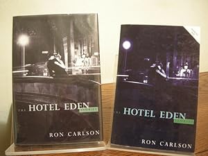 Bild des Verkufers fr The Hotel Eden (Includes Signed Uncorrected Proof) zum Verkauf von Bungalow Books, ABAA