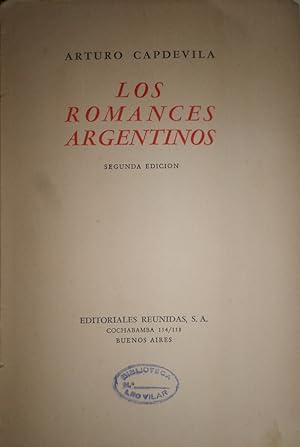 Los Romances Argentinos. Segunda edición.