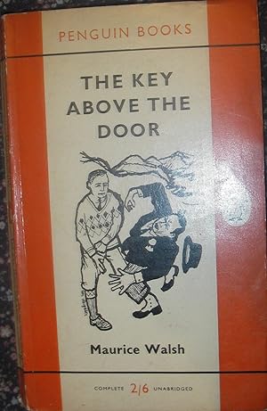Seller image for The Key Above the Door for sale by eclecticbooks