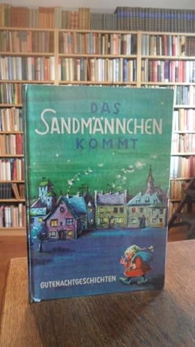 Das Sandmännchen kommt. Die schönsten Gutenachtgeschichten. Zeichnungen von Hildegard Hostnig.