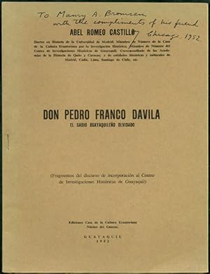 Immagine del venditore per Don Pedro Franco Dvila, el sabio guayaquileo olvidado. (Fragmentos del discurso de incorpoacin al Centro de Investigaciones Histricas de Guayaquil) venduto da Kaaterskill Books, ABAA/ILAB