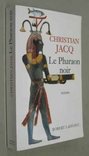 Le Pharaon noir