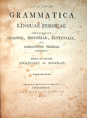 Imagen del vendedor de Grammatica Linguae Persicae accedunt dialogi, historiae, sententiae, et narrationes Persicae. a la venta por FOLIOS LIMITED