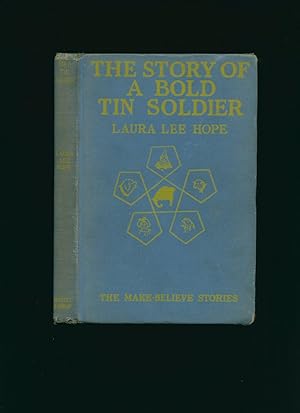 Seller image for The Story of a Bold Tin Soldier [The Make-Believe Stories Series] for sale by Little Stour Books PBFA Member