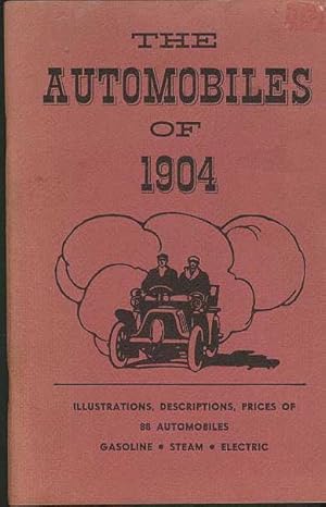 Automobiles of 1904, Reprinted from Frank Leslie's Popular Monthly January, 1904, The.