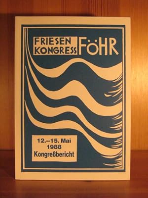 Bild des Verkufers fr Friesenkongre auf Fhr 12. - 15. Mai 1988. Kongrebericht. zum Verkauf von Das Konversations-Lexikon