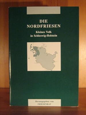 Bild des Verkufers fr Die Nordfriesen. Kleines Volk in Schleswig-Holstein. zum Verkauf von Das Konversations-Lexikon