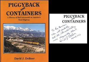 Piggyback and Containers: A History of Rail Intermodal on America's Steel Highway