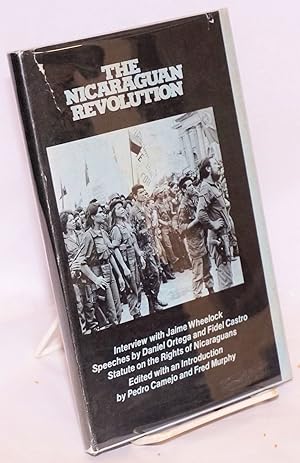 Image du vendeur pour The Nicaraguan revolution, edited with an introduction by Pedro Camejo and Fred Murphy mis en vente par Bolerium Books Inc.