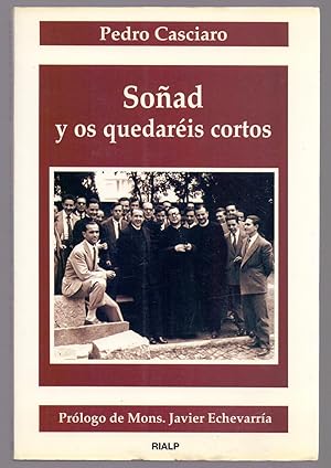 Immagine del venditore per SOAD Y OS QUEDAREIS CORTOS (Prologo: Mons. Javier Echevarria) venduto da Libreria 7 Soles