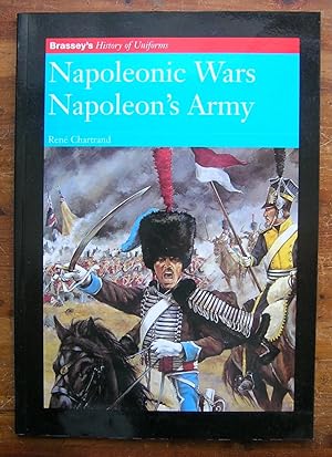 Seller image for Napoleonic Wars: Napoleon's Army. for sale by Monkey House Books