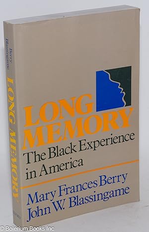 Immagine del venditore per Long memory; the black experience in America venduto da Bolerium Books Inc.