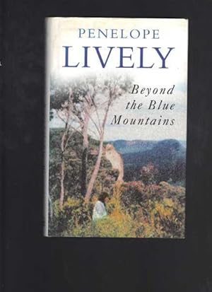 Seller image for Beyond the Blue Mountains for sale by Berry Books