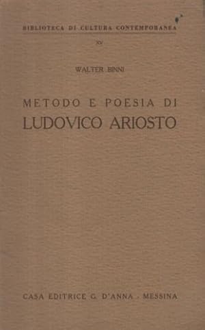 Bild des Verkufers fr Metodo e poesia di Ludovico Ariosto. zum Verkauf von FIRENZELIBRI SRL