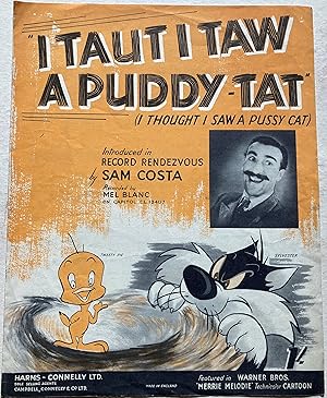 I Taut I Taw A Puddy-Tat