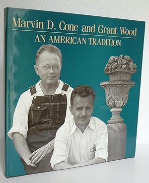 Seller image for Marvin D. Cone and Grant Wood: An American tradition for sale by Sekkes Consultants