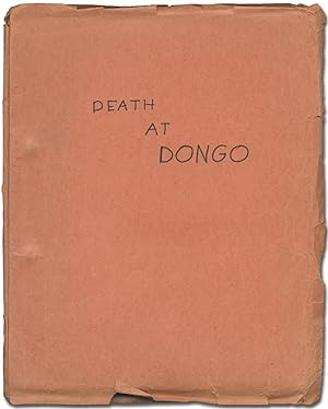 Bild des Verkufers fr [Screenplay]: Death at Dongo (The Execution of Benito Mussolini) zum Verkauf von Between the Covers-Rare Books, Inc. ABAA