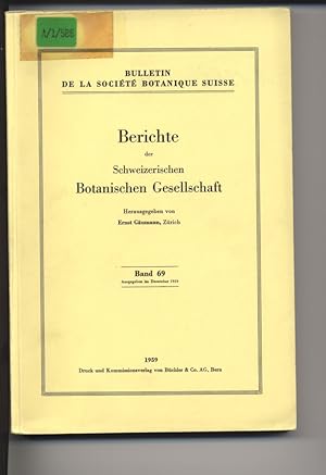 Seller image for Berichte der Schweizerischen Botanischen Gesellschaft Band 69. for sale by Antiquariat Bookfarm