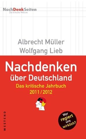 Seller image for Nachdenken ber Deutschland: Das kritische Jahrbuch 2011/2012. for sale by Kepler-Buchversand Huong Bach