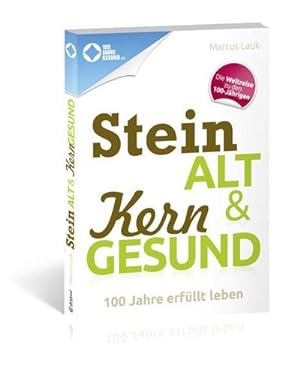 Image du vendeur pour Steinalt und Kerngesund mis en vente par Rheinberg-Buch Andreas Meier eK