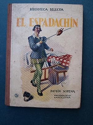 Seller image for El Espadachn. Biblioteca Selecta. for sale by Carmichael Alonso Libros