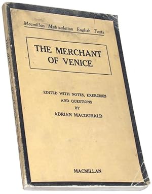 Seller image for The Merchant of Venice - Macmillan Matriculatio English Texts - Edited with Notes, Exercises and Questions for sale by COLLECTOPHILE