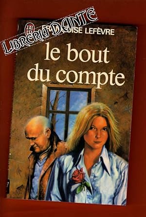 Seller image for LE BOUT DU COMPTE. for sale by Librera DANTE
