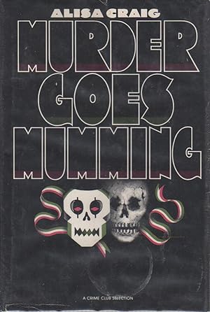 Seller image for MURDER GOES MUMMING. for sale by Bookfever, IOBA  (Volk & Iiams)