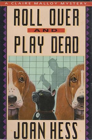 Immagine del venditore per ROLL OVER AND PLAY DEAD. venduto da Bookfever, IOBA  (Volk & Iiams)