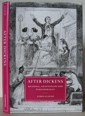 Immagine del venditore per After Dickens: Reading, Adaptation and Performance. [Cambridge Studies in Nineteenth-Century Literature and Culture] venduto da David Strauss